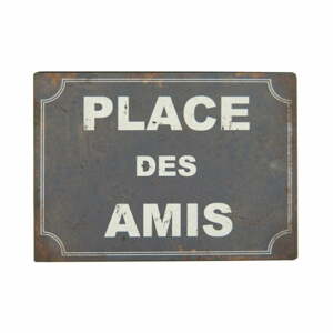 Plechová cedule Antic Line Place Des Amis